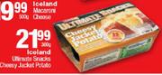 Iceland Ultimate Snacks Cheesy Jacket Potato-360g