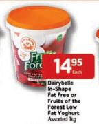 Dairybelle In Shape Fat Free Or Fruits Of The Forest Low Fat Yoghurt Assorted-1kg Each