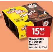 Danone  Ultra Mel Delight Dessert Assorted-4X125ml Each