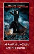 Abraham Lincoln:Vampire Hunter