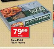 Cape Point Platter Prawns-800gm Each