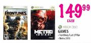 XBOX 360 Games-Frontlines Fuel of War,Metro 2033 Each