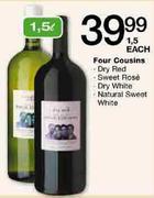 Four Cousins Sweet Rose-1.5Ltr-Each