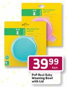 Pnp Real Baby Weaning Bowl with Lid Each