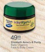 Elizabeth Anne's & Purity Baby Organics Face & Body Cream-150ml