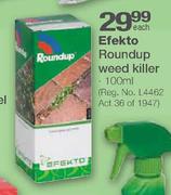 Efekto Roundup Weed Killer-100ml