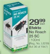 Efekto No Roach 25 SC-100ml Each