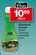 Checkers Choice Salad Dressing Assorted-300ml Each
