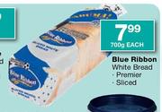 Blue Ribbon White Bread Premier/Sliced-700g Each