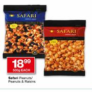 Safari Peanuts/Peanuts & Rasins-500g Each