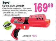 Tevo Vapor Atlas 250 Gun-Each