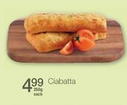 Ciabatta-250g Each