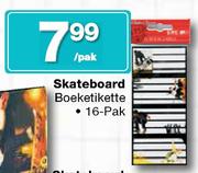 Skateboard Boeketikette-16 Pak