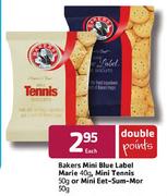 Bakers Mini Blue Label Marie-40g, Mini Tennis-50g Or Mini Eet-Sum-Mor-50g Each