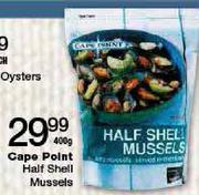Cape Point Half Shell Mussels-400gm Each
