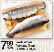 Fresh Whole Rainbow Trout Fillets-100g Each