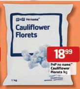 PnP No Name Cauliflower Florets-1Kg Each