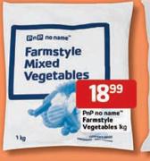 Pnp No Name Farmstyle Vegetables-1Kg Eachg Each