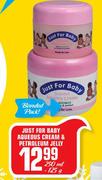 Baby Aqueous Cream & Petroleum Jelly-250ml 125g