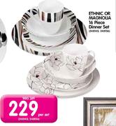 Ethnic Or Magnolia 16 Piece Dinner Set-Per Set