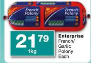 Enterprise French/Garlic Polony-1kg Each