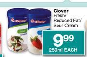 Clover Fresh/Reduced Fat/Sour Cream-250ml Each