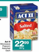 Act II Microwave Popcorn Assorted-297g Each