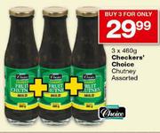 Checkers Choice Chutney Assorted-3x460g