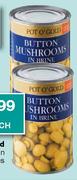 Pot O' Gold Button Mushrooms-285g