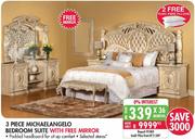 Michaelangelo Bedroom Suite-3Pcs. With Free Mirror
