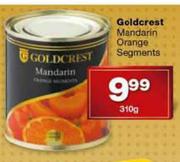 Goldcrest Mandarin Orange Segments-310g
