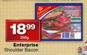 Enterprise Shoulder Bacon-250g
