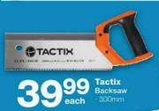 Tactix Backsaw-300mm Each