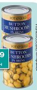Pot O' Gold Button Mushrooms-285g