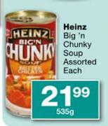 Heinz Big 'n Chunky Soup-535gm Each