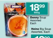 Denny Soup-600gm Each