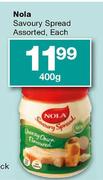 Nola Savoury Spread Assorted Each-400g