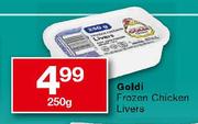 Goldi Frozen Chicken Livers-250g 