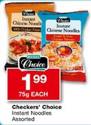 Checker's Choice Instant Noodles Assorted-75g Each 