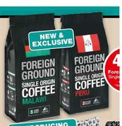 Foreign Ground Single Origin Coffee Malawi/Peru-250g Each