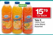 Take 5 100% Fruit Juice Blend-1.5Ltr Each