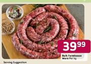 Bulk Farmhouse Wors-Per Kg