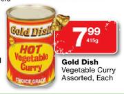 Gold Dish Vegetable Curry Assorted-415g Each