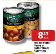 Rhodes Butter Beans Or Butter Beans Curry-410g Each