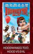 Hoodwinked Too:Hood Vs Evil-Each