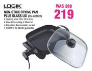 Logik Non-Stick Frying Pan Plus Glass Lid (RS-082421)