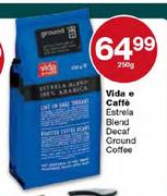 Vida e Caffe Estrela Bled Decaf Ground Coffee-250g