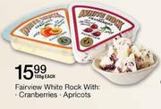 Fairview White Rock With:Cranberries,Apricots-100g Each