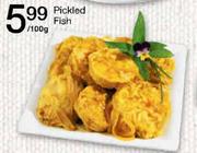  Pickled Fish-Per 100g