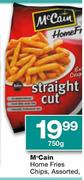 McCain Home Fries Chips Assorted-750g
